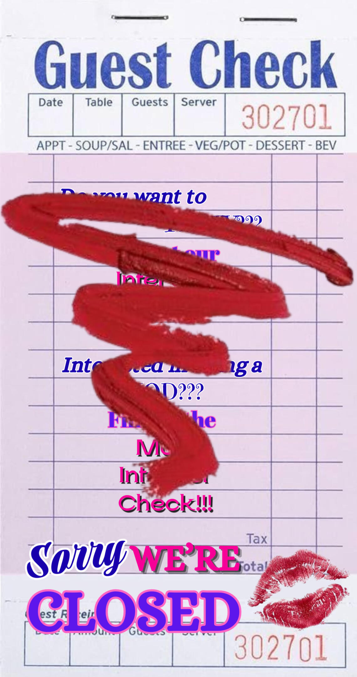 Graphic for closed interest and mod forms. Sorry, we're closed.
